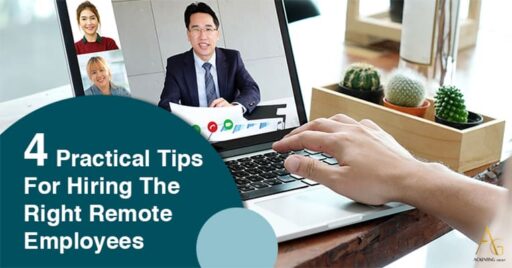 4 Practical Tips for Hiring the Right Remote Employees