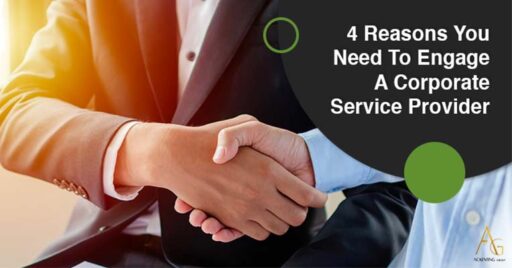4 Reasons You Need To Engage A Corporate Service Provider