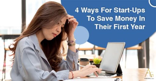 4 Ways For Start-Ups To Save Money In Their First Year