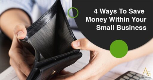 4 Ways To Save Money Within Your Small Business