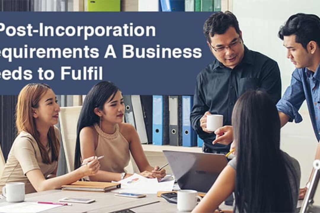 5 Post-Incorporation Requirements A Business Needs to Fulfil