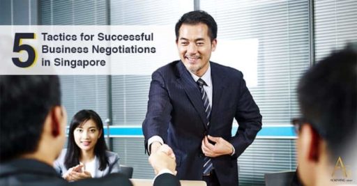 5 Tactics For Successful Business Negotiations In Singapore