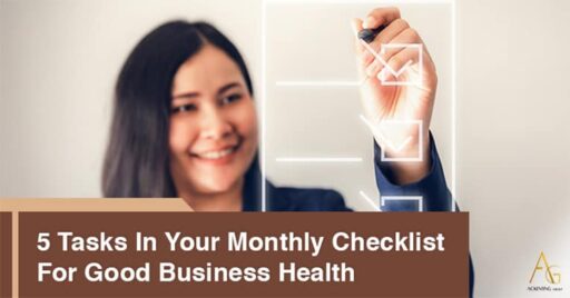 5 Tasks In Your Monthly Checklist For Good Business Health