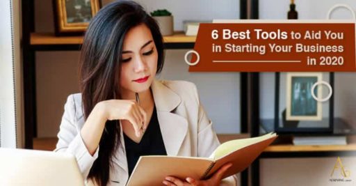 6 Best Tools To Aid You In Starting Your Business In 2020