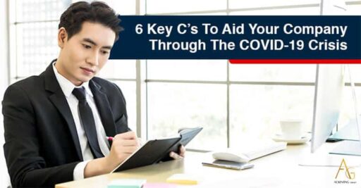 6 Key C’s To Aid Your Company Through The COVID-19 Crisis