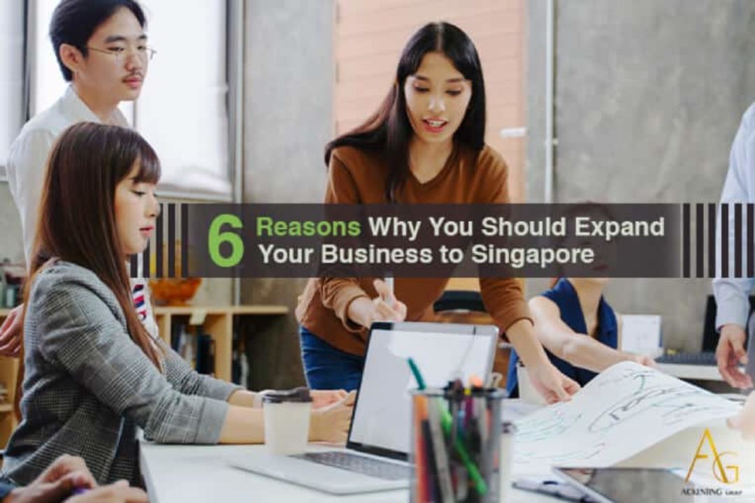 6 Reasons Why You Should Expand Your Business To Singapore