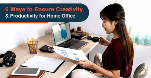 6 Ways To Ensure Creativity & Productivity For Home Office