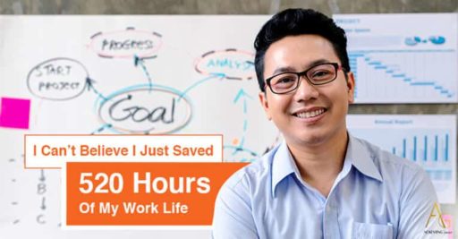 I Can’t Believe I Just Saved 520 Hours of My Work Life