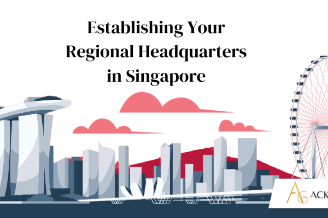 Setting Up Regional Headquarters in Singapore