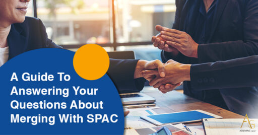 A Guide To Answering Your Questions About Merging With SPAC