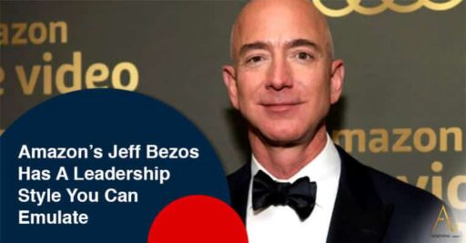 Amazon’s Jeff Bezos Has A Leadership Style You Can Emulate