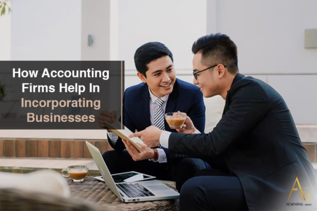 How Accounting Firms Help In Incorporating Businesses