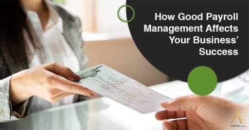 How Good Payroll Management Affects Your Business’ Success