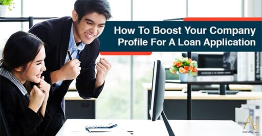 How To Boost Your Company Profile For A Loan Application