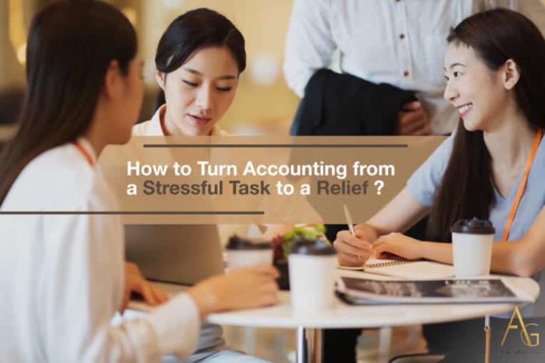 How To Turn Accounting From A Stressful Task To A Relief