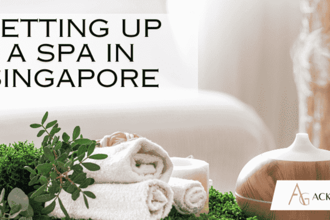Setting Up a Spa in Singapore