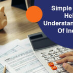 Simple Guide To Helping You Understand Paying Of Income Tax