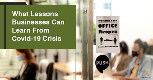 What Lessons Businesses Can Learn From Covid-19 Crisis