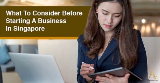 What To Consider Before Starting A Business In Singapore